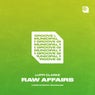 Raw Affairs (Extended Mix)