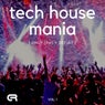 Tech House Mania, Vol. 1 (Only for Deejay)