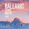 Balearic Lounge Winter 2024