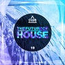 The Future Of House Vol. 19
