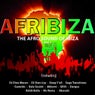 Afribiza (The Afro Sound Of Ibiza - Volume 1)