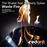 Waste Fire (feat. Kimberly Sykes)