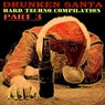 Drunken Santa.Hard Techno Compilation., Pt. 3