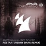 Restart - Henry Dark Remix