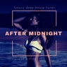 After Midnight (Luxury Deep-House Tunes)
