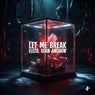 Let Me Break