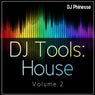 DJ Tools: House, Vol. 2