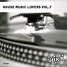 House Music Lovers, Vol. 7