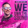 WE OWN THE SOUND