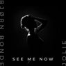 See Me Now