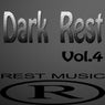 Dark Rest, Vol. 4