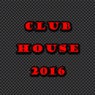 Club House 2016
