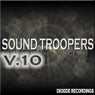 Sound Troopers Volume 10