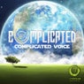Complicated Voice