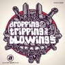 Dropping, Tripping and Blowing Up