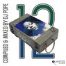 Quantize Quintessentials Vol. 12 - Compiled & Mixed By DJ Pope