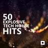 50 Explosive Tech House Hits
