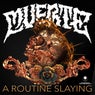 A Routine Slaying EP