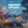 Nightfall Dreams: Chillout Your Mind