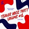 Tealer House Party, Vol. 1