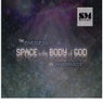 Space Is the Body of God