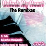 Unlock My Heart The Remixes