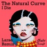 I Die (Larse Remix)