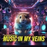 Music In My Veins