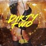 Dirtytwo - The Music EP