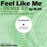 Feel Like Me (Remix EP)