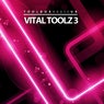 Toolbox House presents Vital Toolz, Vol. 3