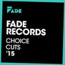 Fade Records Choice Cuts '15