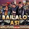 Bailalo Asi (feat. Foncho)