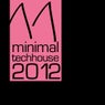 Minimal Tech House 2012 Vol.11