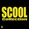 Scool Collection
