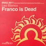 Franco Is Dead