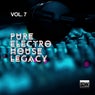 Pure Electro House Legacy, Vol. 7