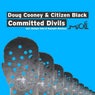 Committed Divils