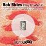 Play It Safe EP