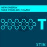 Take Your Air > Remix