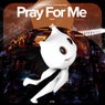 Pray For Me - Remake Cover