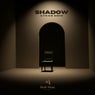 Shadow