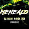 Menealo (Chakalon Mix)