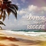 Lounge Meets Reggae