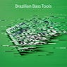 Brazilian Bass Tools