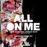All On Me - Brennan Heart VIP Mix