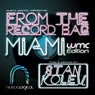 From The Record Bag: Miami WMC Edition