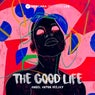 The Good Life (Extended Mix)