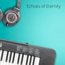 Echoes of Eternity