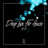 Deep Love For House, Vol.02